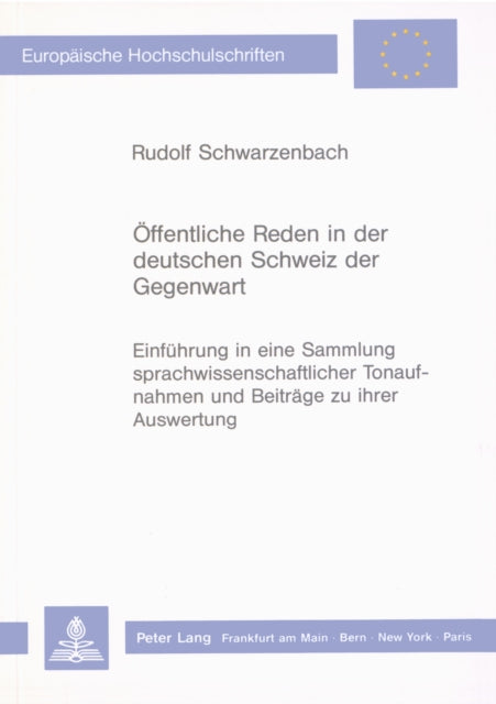 Book cover of: Oeffentliche Reden in der deutschen Schweiz der Gegenwart