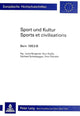 Book cover of: Sport und Kultur / Sports et Civilisations