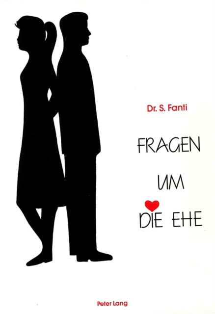 Book cover of: Fragen um die Ehe. By: Silvio Giulio Fanti