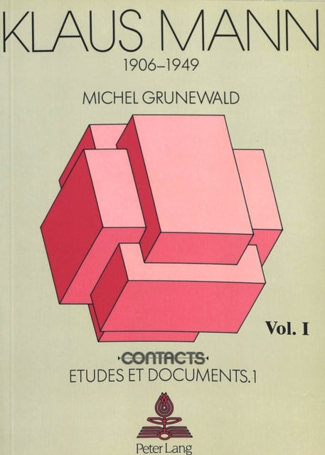 Book cover of: Klaus Mann 1906-1949. By: Michel Grunewald