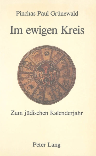 Book cover of: Im ewigen Kreis. Zum juedischen Kalenderjahr