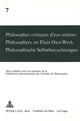 Book cover of: Philosophes critiques d'eux-memes- Philosophers on Their Own Work- Philosophische Selbstbetrachtungen