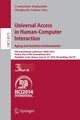 Book cover of: Universal Access in Human-Computer Interaction: Aging and Assistive Environments. By: Constantine Stephanidis