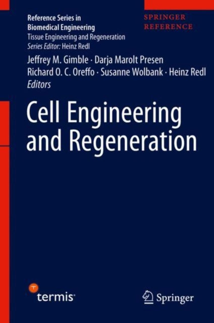 Book cover of: Cell Engineering and Regeneration. By: Jeffrey M. Gimble