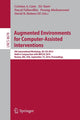 Book cover of: Augmented Environments for Computer-Assisted Interventions. By: Cristian A Linte