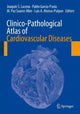 Book cover of: Clinico-Pathological Atlas of Cardiovascular Diseases. By: Joaquín S. Lucena