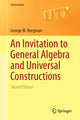 Book cover of: Invitation to General Algebra and Universal Constructions. By: George M. Bergman