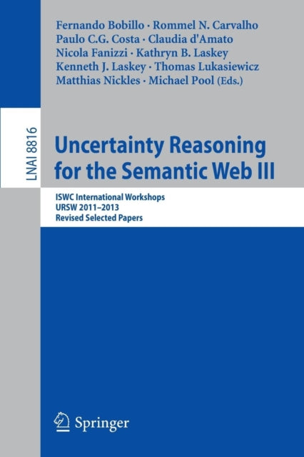 Book cover of: Uncertainty Reasoning for the Semantic Web III. By: Fernando Bobillo