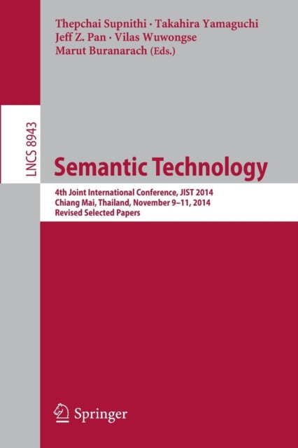 Book cover of: Semantic Technology. By: Thepchai Supnithi