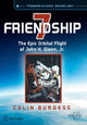 Book cover of: Friendship 7. By: Colin Burgess