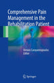 Book cover of: Comprehensive Pain Management in the Rehabilitation Patient. By: Alexios Carayannopoulos DO  MPH