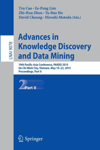 Book cover of: Advances in Knowledge Discovery and Data Mining. By: Tru Cao