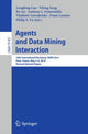 Book cover of: Agents and Data Mining Interaction. By: Longbing Cao