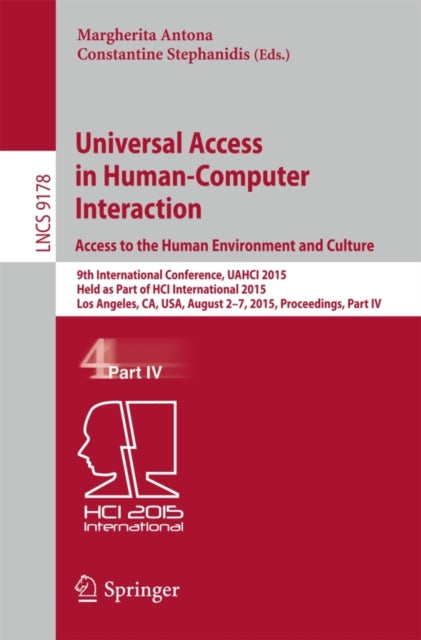 Book cover of: Universal Access in Human-Computer Interaction. Access to the Human Environment and Culture. By: Margherita Antona