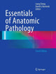 Book cover of: Essentials of Anatomic Pathology. By: Liang Cheng