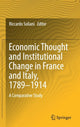 Book cover of: Economic Thought and Institutional Change in France and Italy, 1789–1914. By: Riccardo Soliani