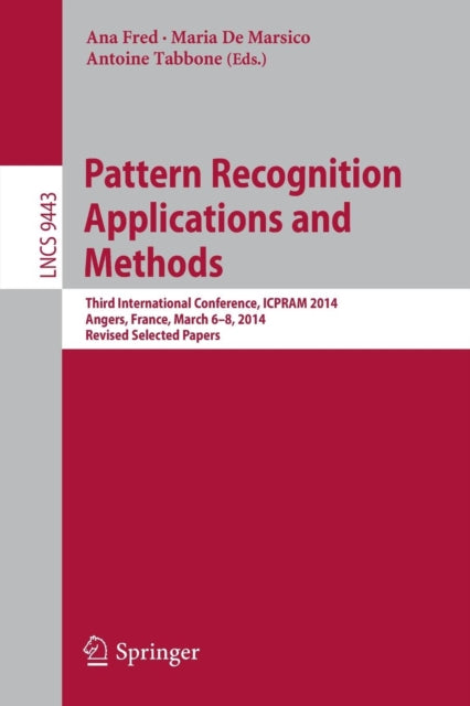 Book cover of: Pattern Recognition Applications and Methods. By: Ana Fred