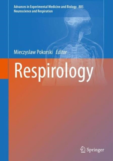 Book cover of: Respirology. By: Mieczyslaw Pokorski