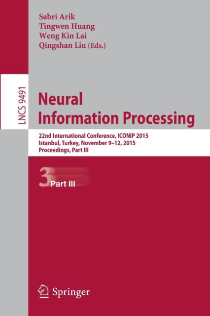 Book cover of: Neural Information Processing. By: Sabri Arik