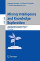 Book cover of: Mining Intelligence and Knowledge Exploration. By: Rajendra Prasath