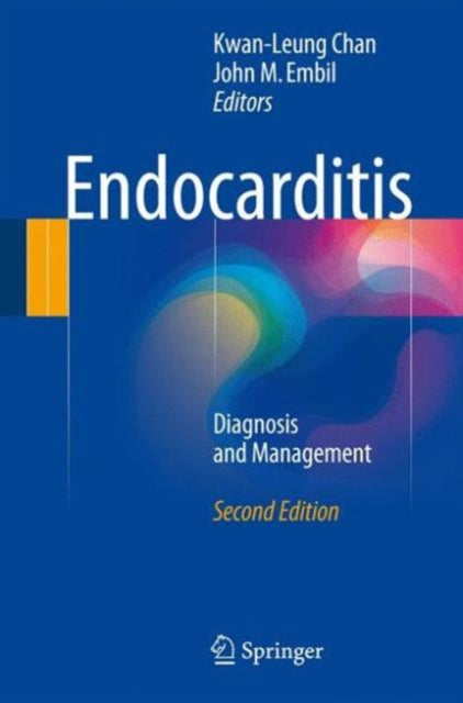 Book cover of: Endocarditis. By: Kwan-Leung Chan