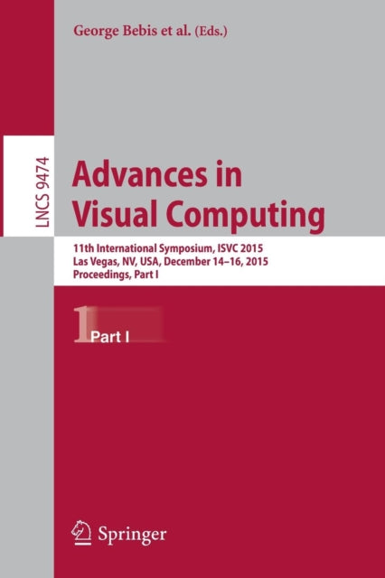 Book cover of: Advances in Visual Computing. By: George Bebis