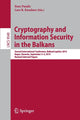 Book cover of: Cryptography and Information Security in the Balkans. By: Enes Pasalic