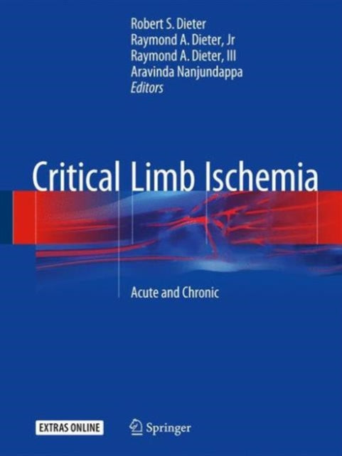 Book cover of: Critical Limb Ischemia. By: Robert S. Dieter