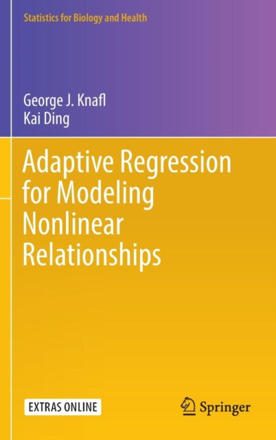 Book cover of: Adaptive Regression for Modeling Nonlinear Relationships. By: George J. Knafl