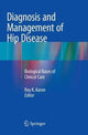 Book cover of: Diagnosis and Management of Hip Disease. By: Roy K. Aaron