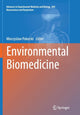 Book cover of: Environmental Biomedicine. By: Mieczyslaw Pokorski