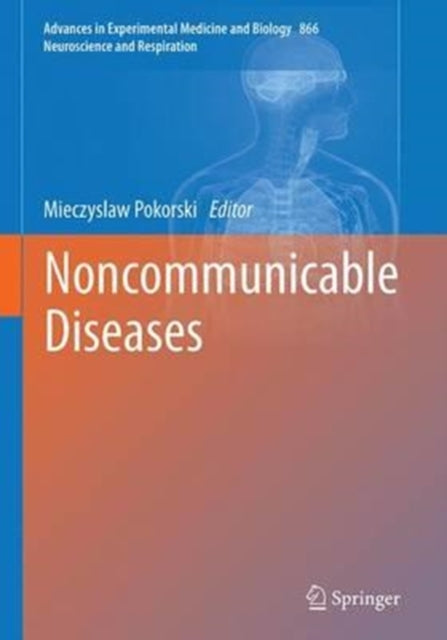 Book cover of: Noncommunicable Diseases. By: Mieczyslaw Pokorski