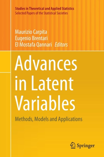 Book cover of: Advances in Latent Variables. By: Maurizio Carpita