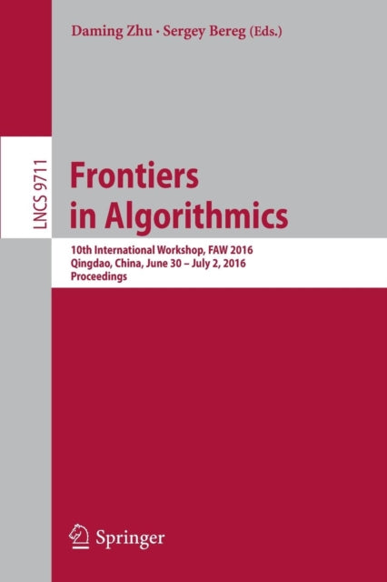 Book cover of: Frontiers in Algorithmics. By: Daming Zhu