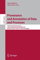 Book cover of: Provenance and Annotation of Data and Processes. By: Marta Mattoso