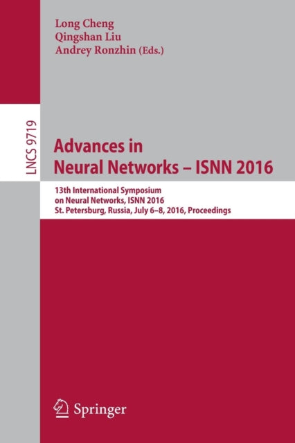 Book cover of: Advances in Neural Networks – ISNN 2016. By: Long Cheng