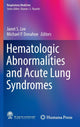Book cover of: Hematologic Abnormalities and Acute Lung Syndromes. By: Janet S. Lee