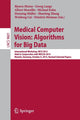 Book cover of: Medical Computer Vision: Algorithms for Big Data. By: Bjoern Menze