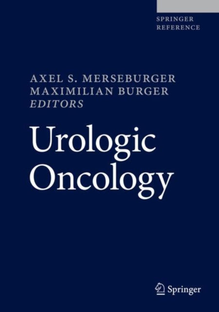 Book cover of: Urologic Oncology. By: Axel S. Merseburger