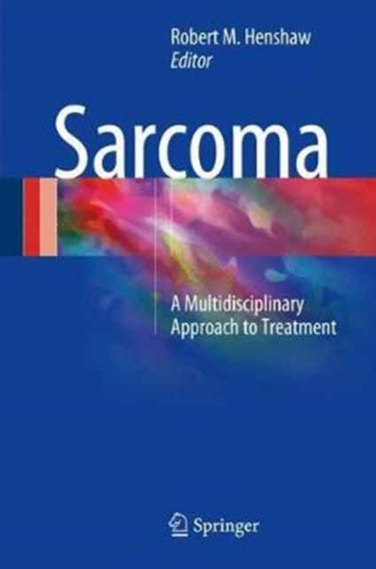 Book cover of: Sarcoma. By: Robert M. Henshaw