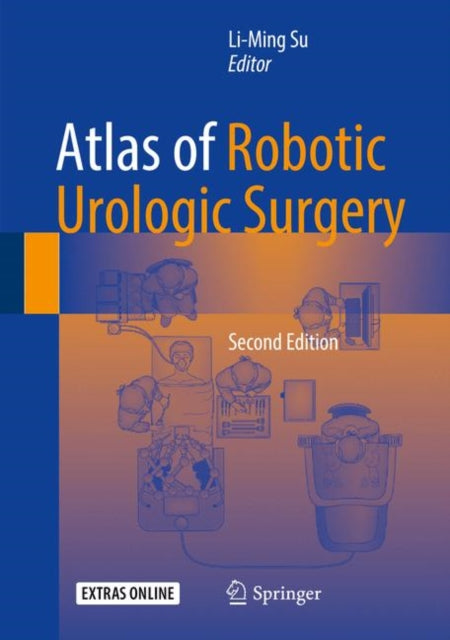 Book cover of: Atlas of Robotic Urologic Surgery. By: Li-Ming Su