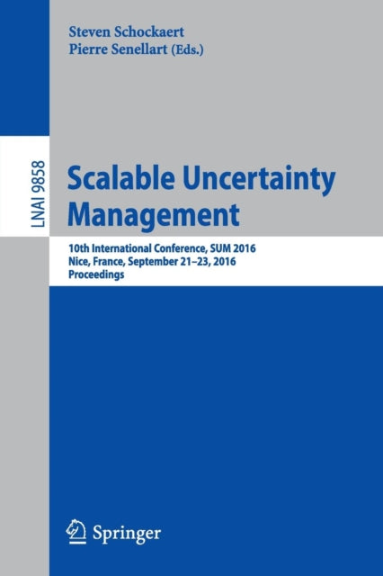 Book cover of: Scalable Uncertainty Management. By: Steven Schockaert
