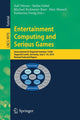 Book cover of: Entertainment Computing and Serious Games. By: Ralf Dörner