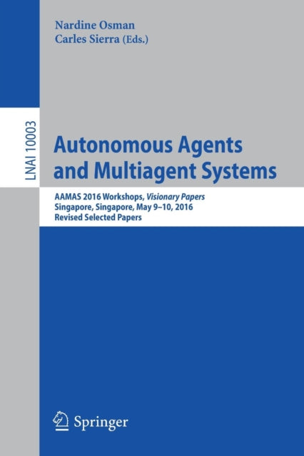 Book cover of: Autonomous Agents and Multiagent Systems. By: Nardine Osman