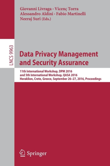 Book cover of: Data Privacy Management and Security Assurance. By: Giovanni Livraga