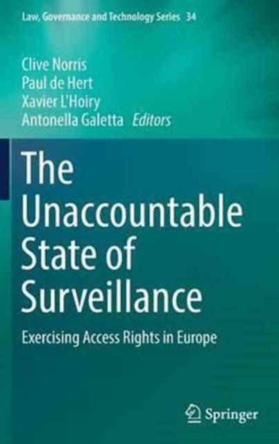 Book cover of: Unaccountable State of Surveillance. By: Clive Norris