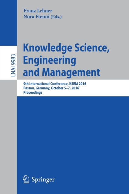Book cover of: Knowledge Science, Engineering and Management. By: Franz Lehner