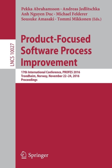 Book cover of: Product-Focused Software Process Improvement. By: Pekka Abrahamsson