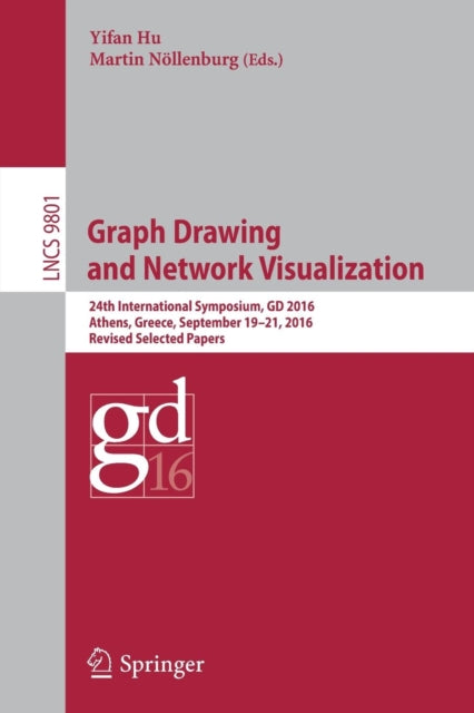 Book cover of: Graph Drawing and Network Visualization. By: Yifan Hu