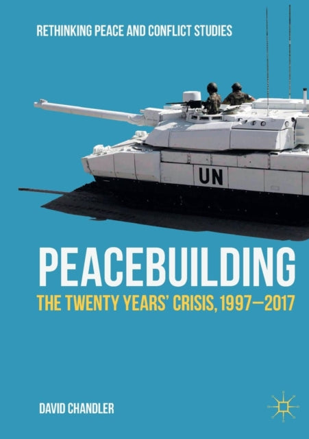 Book cover of: Peacebuilding. By: Chandler, David